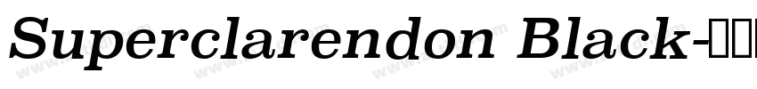 Superclarendon Black字体转换